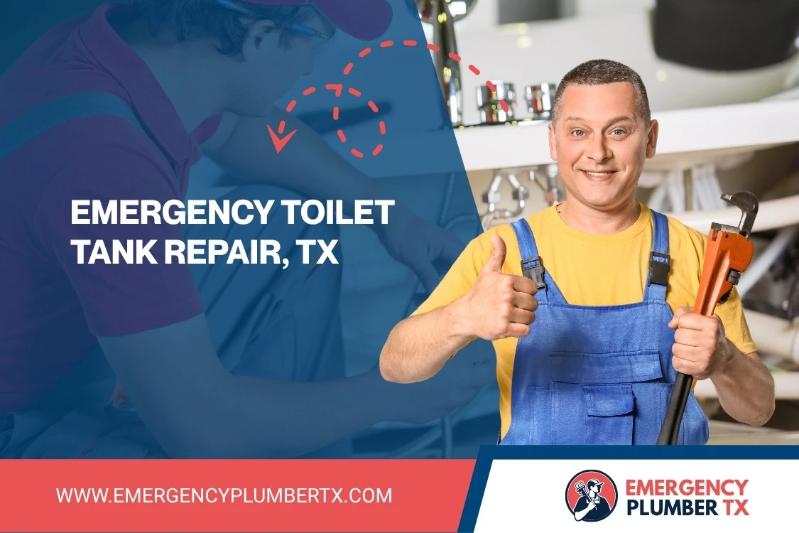 Emergency Toilet Tank Repair, TX